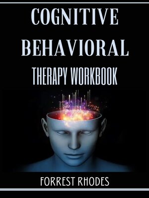 cover image of Cognitive Behavioral Therapy workbook